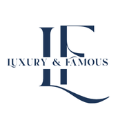 Luxury and Famous